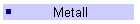 Metall